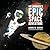 Epic Space Adventure by Andrew Rader