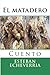 El matadero (Nuestramerica) (Spanish Edition)