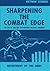 Sharpening the Combat Edge: The Use of Analysis to Reinforce Military Judgment (Vietnam Studies)