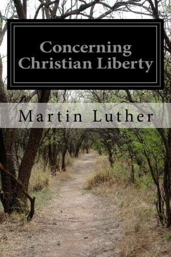Concerning Christian Liberty