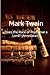 Does the Race of Man Love a Lord? (Annotated): Masterpiece Collection: Does the Race of Man Love a Lord?, Mark Twain Famous Quotes, Book List, and Biography