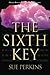 The Sixth Key