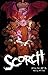 SCORCH Kickstarter Edition