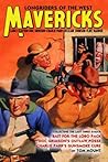 Mavericks: Longriders of the West, Volume 2 (The Five Mavericks)