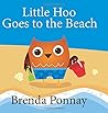 Little Hoo Goes to the Beach by Brenda Ponnay