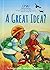 Great Idea?: An Up2u Character Education Adventure: An Up2u Character Education Adventure (Up2u Adventures Set 2)