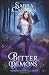 Bitter Demons (The Shadow Demons Saga)