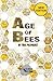 Age of Bees
