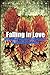 Falling in Love: With Other Essays on More Exact Branches of Science