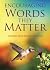 Encouraging Words They Matter by Donna Walker