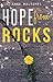 Hope From Rocks
