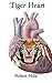 Tiger Heart