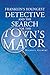 Franklins Youngest Detective: The Search for the Town's Mayor