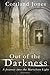 Out of the Darkness