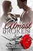 Almost Broken: Healed Compl...