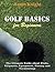 Golf Basics for Beginners (...