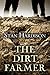The Dirt Farmer