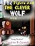 The Piglets And The Clever Wolf: Children's Books - Bedtime Story For Young Readers 2-8 Year Olds