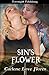 Sin's Flower (A Sin Pointe Novel)
