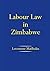 Labour Law in Zimbabwe