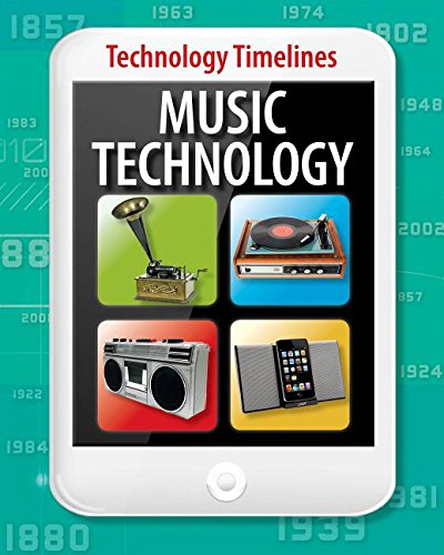 Music Technology (Technology Timelines)