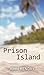 Prison Island