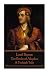 Lord Byron - The Bride of Abydos: A Turkish Tale: “If I do not write to empty my mind, I go mad.”