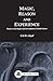Magic, Reason and Experience