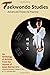 Taekwondo Studies by Michael A. DeMarco