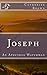 Joseph - An Apostolic Watchman