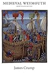 Medieval Weymouth...