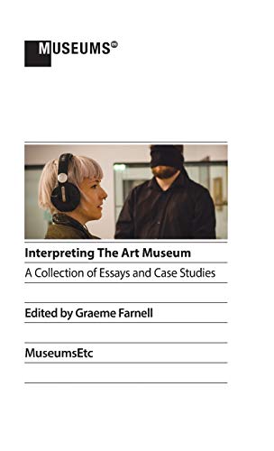 Interpreting the Art Museum (Hardcover)