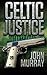 Celtic Justice