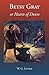 Betsy Gray or Hearts of Down by W G Lyttle