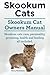 Skookum Cats. Skookum Cat Owners Manual. Skookum Cats care, personality, grooming, health and feeding all included.