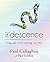 iridescence: Finding your c...