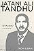 Jatani Ali Tandhu: Life & Legacy of a Borana Statesman