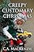 Creepy Customary Christmas ...