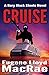 Cruise (A Rory Mack Steele Novel)