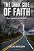 The Dark Side of Faith