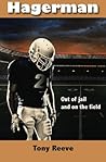 Hagerman: Out of Jail and On the Football Field