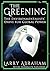 The Greening by Larry Abraham