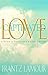 Love Captivated: A Return t...