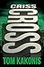 Criss Cross by Tom Kakonis