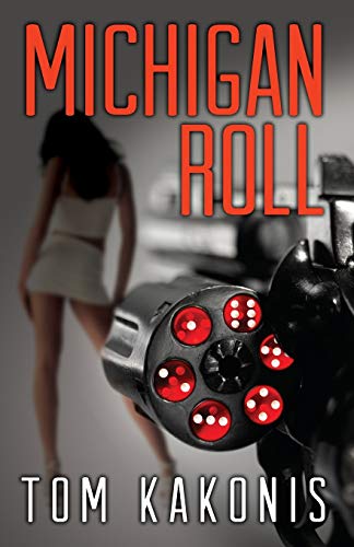 Michigan Roll: A Waverly Thriller (Paperback)