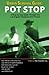 Urban Survival Guide: Pot S...