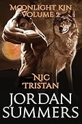 Moonlight Kin Vol. 2: Nic / Tristan
