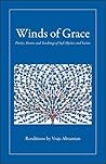 Winds of Grace: Poetry, Stories and Teachings of Sufi Mystics and Saints