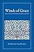 Winds of Grace: Poetry, Stories and Teachings of Sufi Mystics and Saints