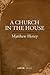 A Church in the House